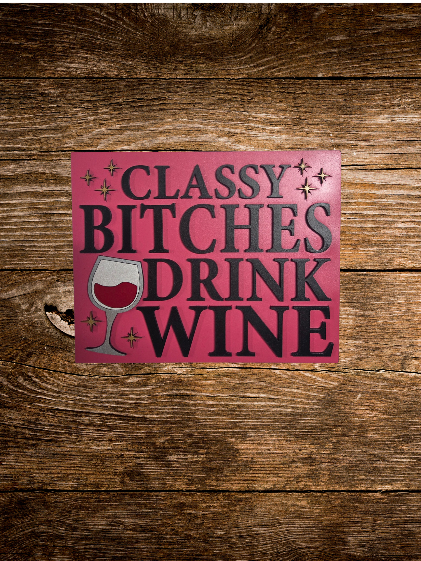 Classy Bitches Wall Art - Blume Co. Creations