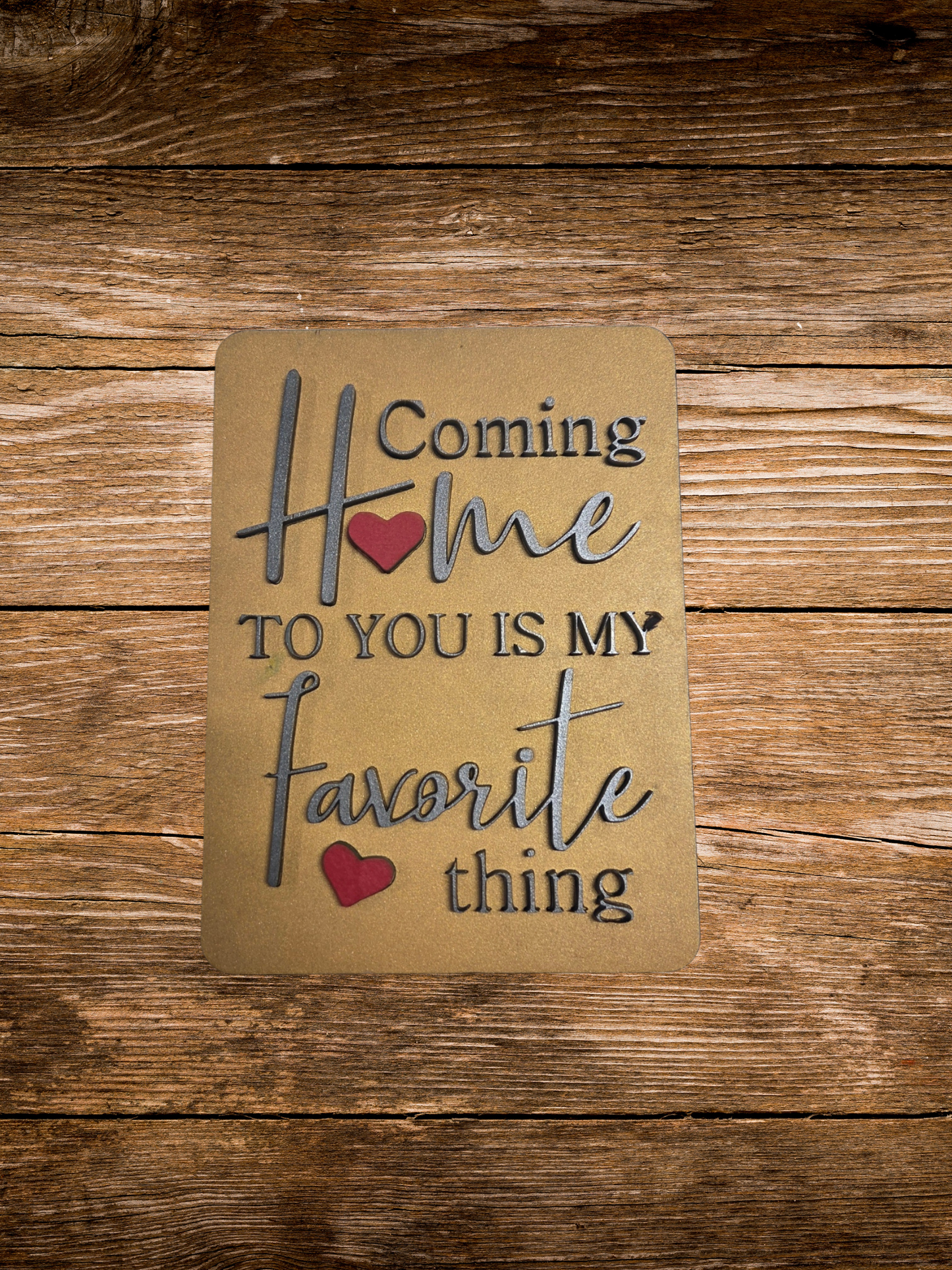 Coming Home to You is My Favorite Thing Wall Art - Blume Co. Creations