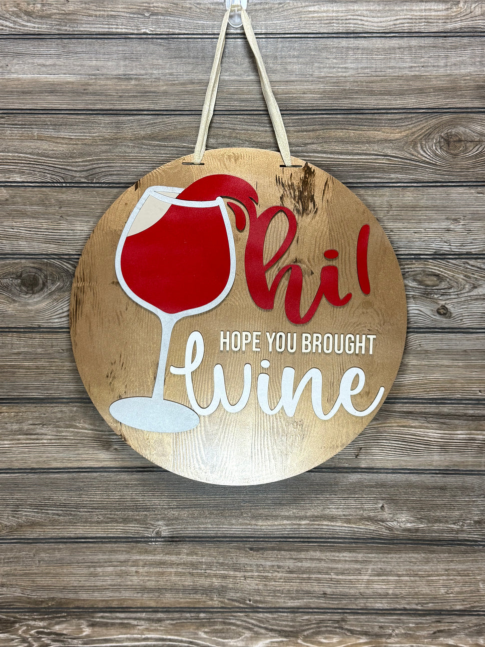 Hi-Hope you Brought Wine