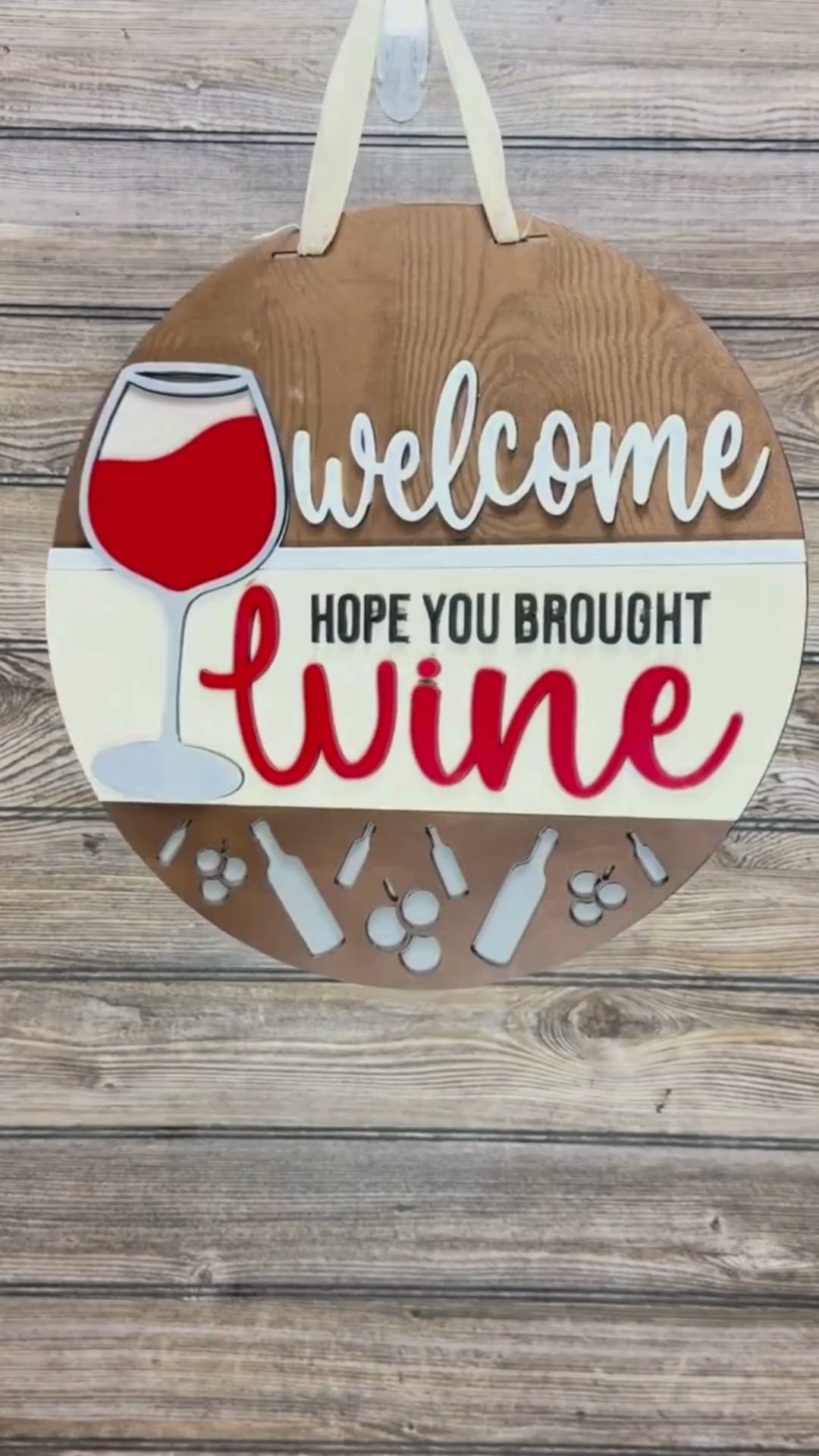 Welcome-Hope you Brought Wine